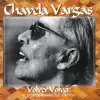 Chavela Vargas - Volver Volver y Otros Grandes Éxitos